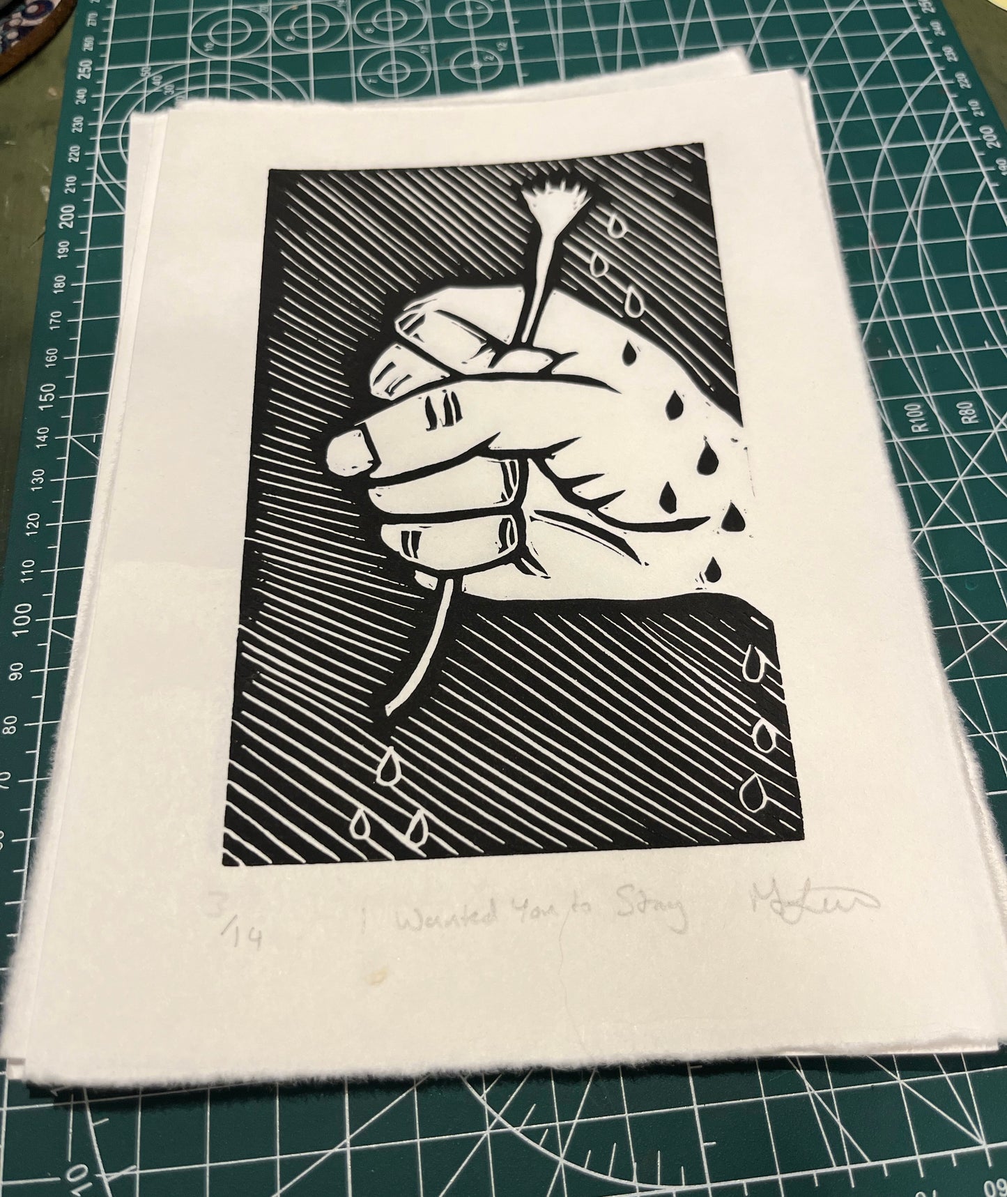 I Wanted You to Stay linoprint